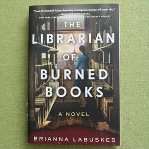 NWOT  Paperback book: The Librarian of Burned Books by Brianna Labuskes